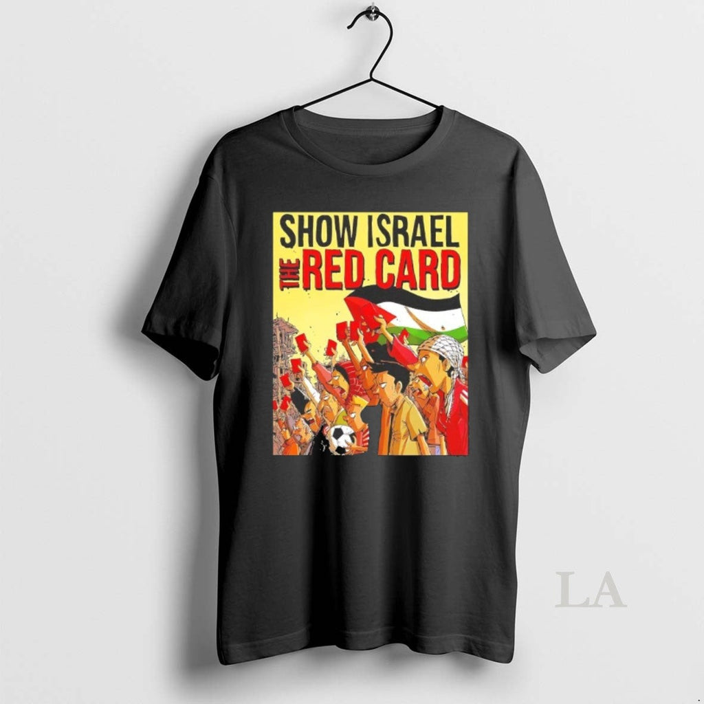 Original Show Israel The Red Card - Adult & Kids T-Shirts, Sweatshirts & Hoodies apparel design preview 1