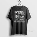 Original Skeleton Stupid People Are Like Glow Sticks - Adult & Kids T-Shirts, Sweatshirts & Hoodies apparel design preview 1