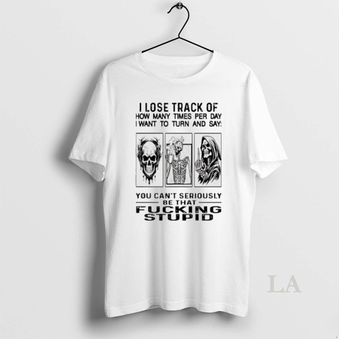 Original Skull I Lose Track Of How Many Times Per Day - Adult & Kids T-Shirts, Sweatshirts & Hoodies apparel design preview 1