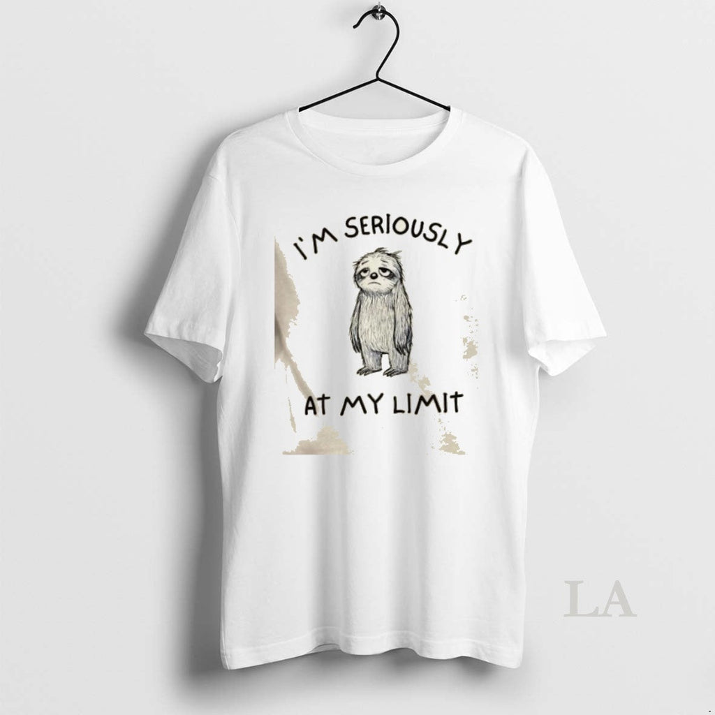 Original Sloth Im Seriously At My Limit - Adult & Kids T-Shirts, Sweatshirts & Hoodies apparel design preview 1