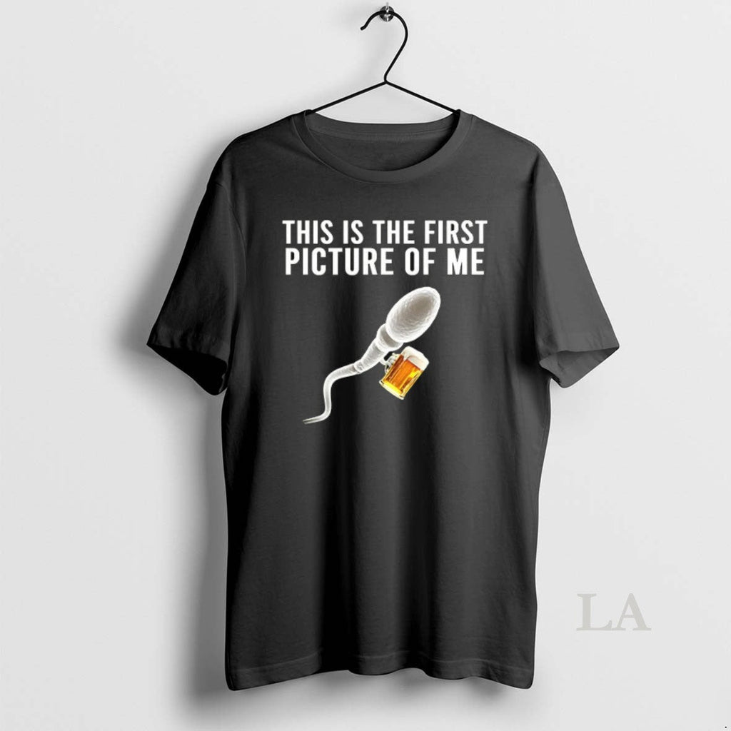 Original Sperm Beer This Is The First Picture Of Me - Adult & Kids T-Shirts, Sweatshirts & Hoodies apparel design preview 1