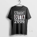 Original Straight Outta 2006 - Adult & Kids T-Shirts, Sweatshirts & Hoodies apparel design preview 1