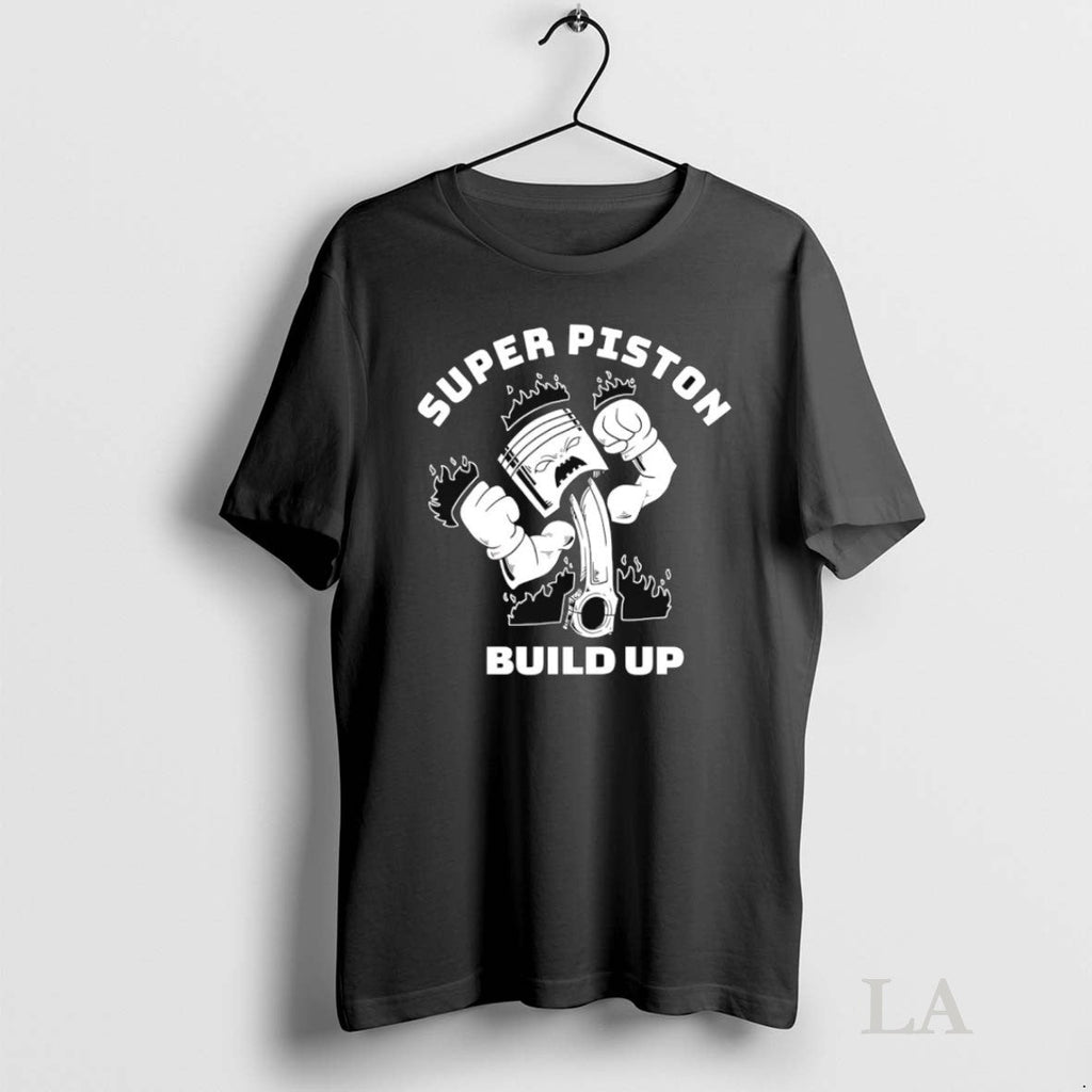 Original Super Piston Build Up - Adult & Kids T-Shirts, Sweatshirts & Hoodies apparel design preview 1