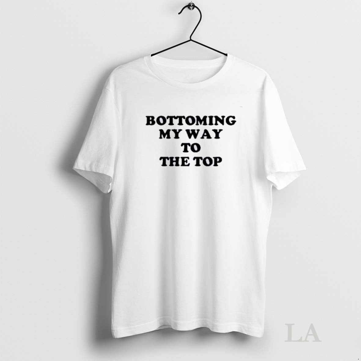 Original Syansmph Bottoming My Way To The Top - Adult & Kids T-Shirts, Sweatshirts & Hoodies apparel design preview 1