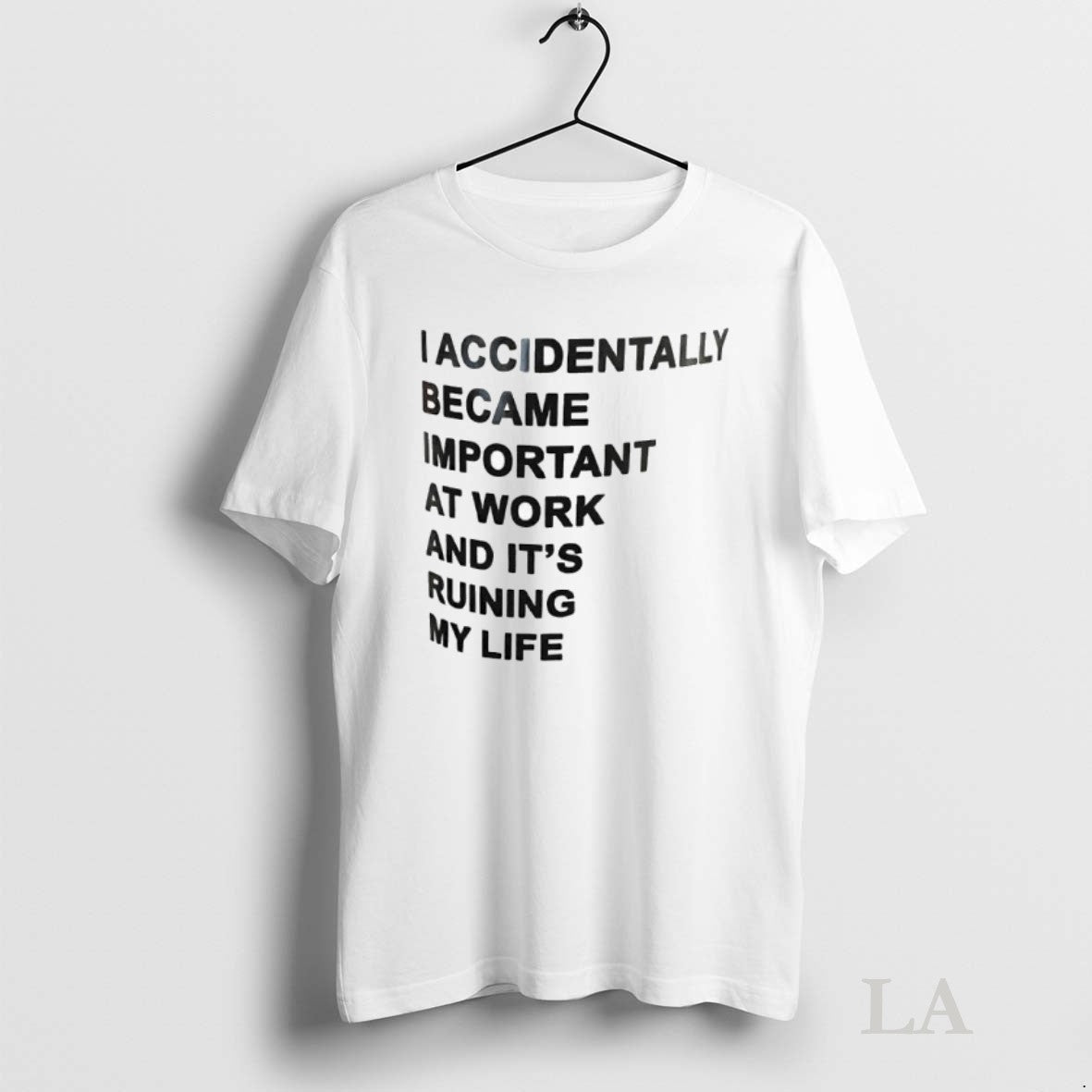 Original Taccidentally Became Important At Work And - Adult & Kids T-Shirts, Sweatshirts & Hoodies apparel design preview 1