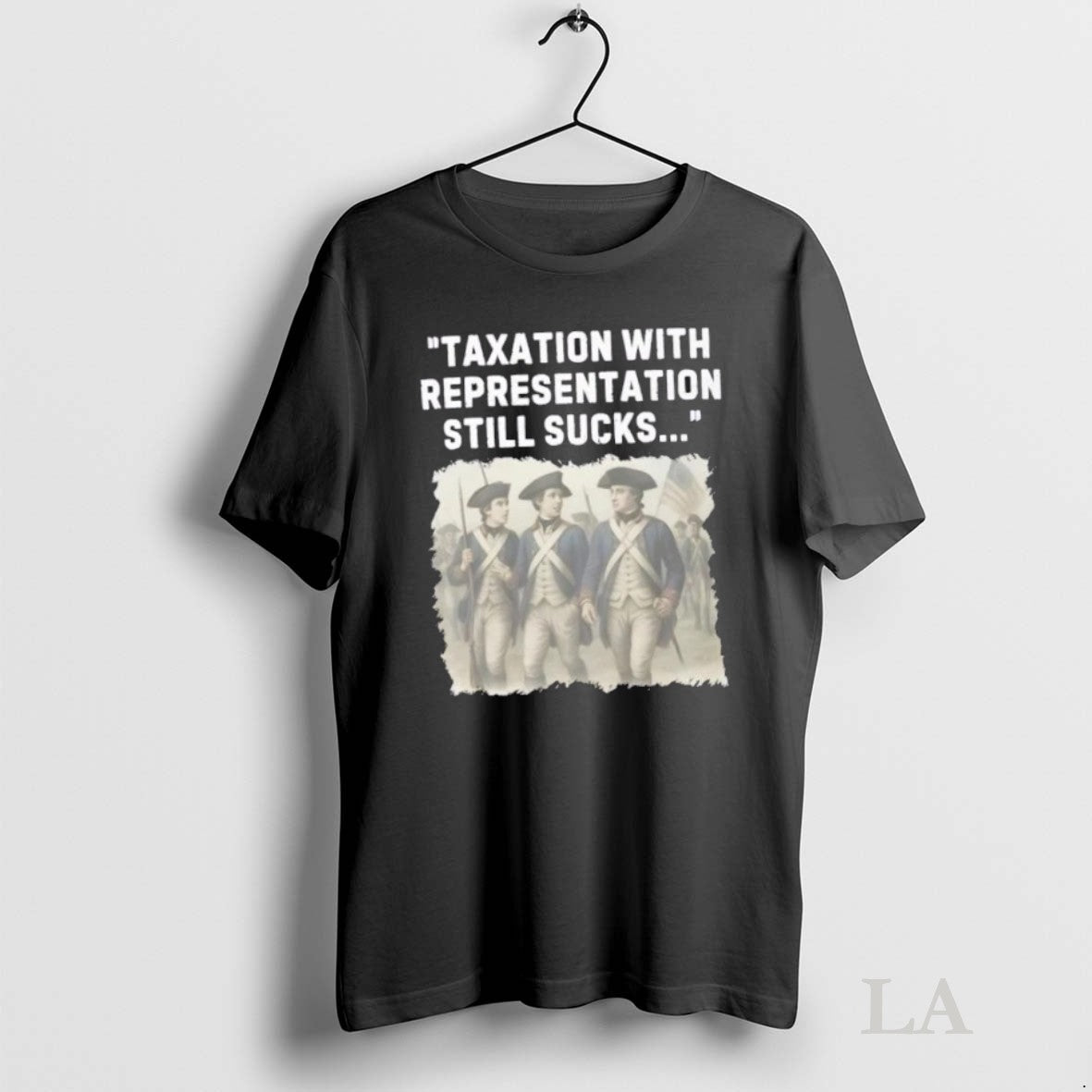 Original Taxation With Representation Still Sucks - Adult & Kids T-Shirts, Sweatshirts & Hoodies apparel design preview 1