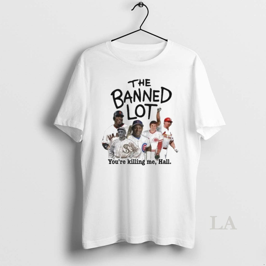Original The Banned Lot Youre Killing Me Hall 2025 - Adult & Kids T-Shirts, Sweatshirts & Hoodies apparel design preview 1