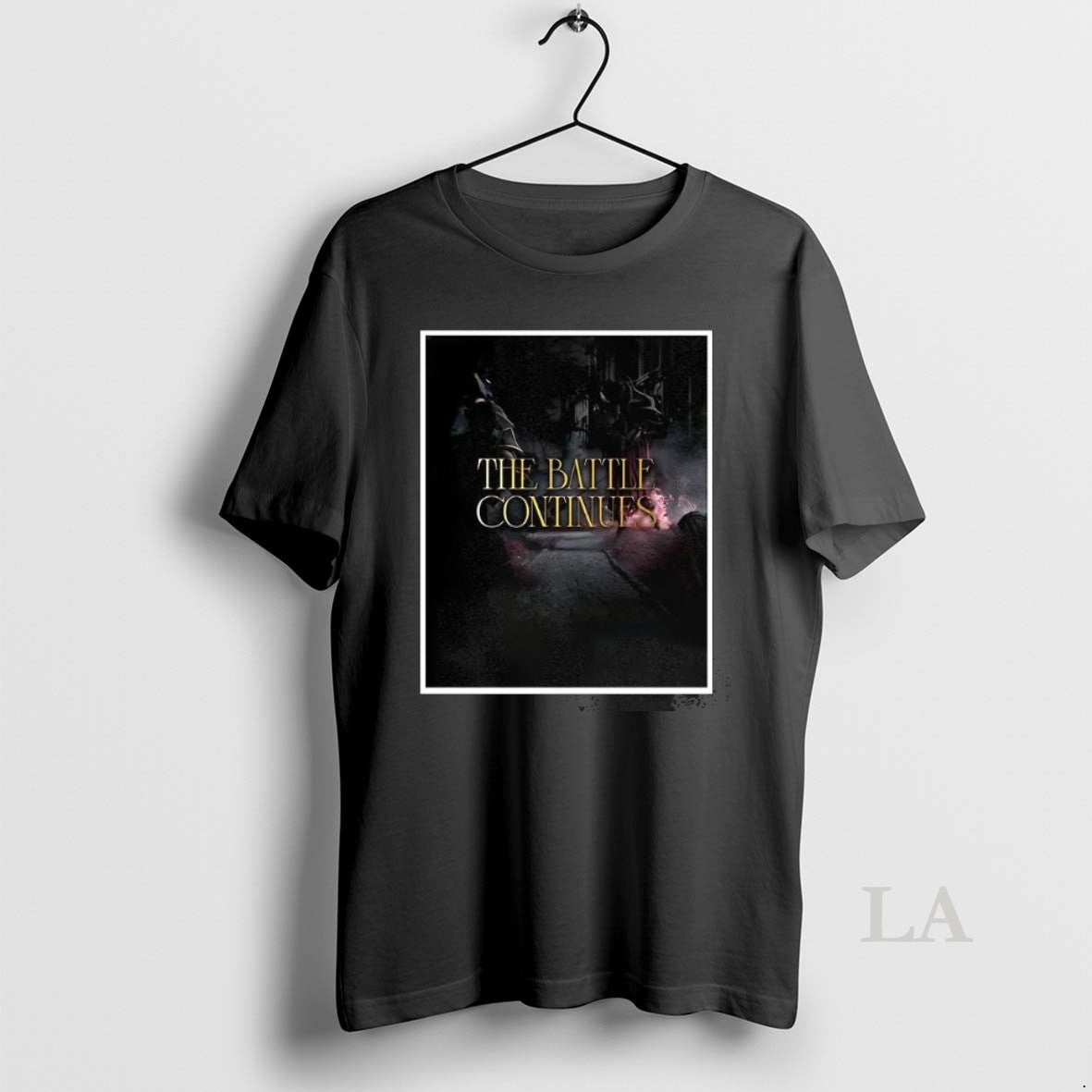Original The Battle Continues - Adult & Kids T-Shirts, Sweatshirts & Hoodies apparel design preview 1
