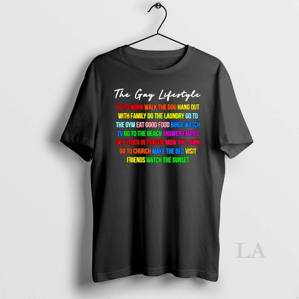 Original The Gay Lifestyle Go To Work Walk Dog Hang - Adult & Kids T-Shirts, Sweatshirts & Hoodies apparel design preview 1