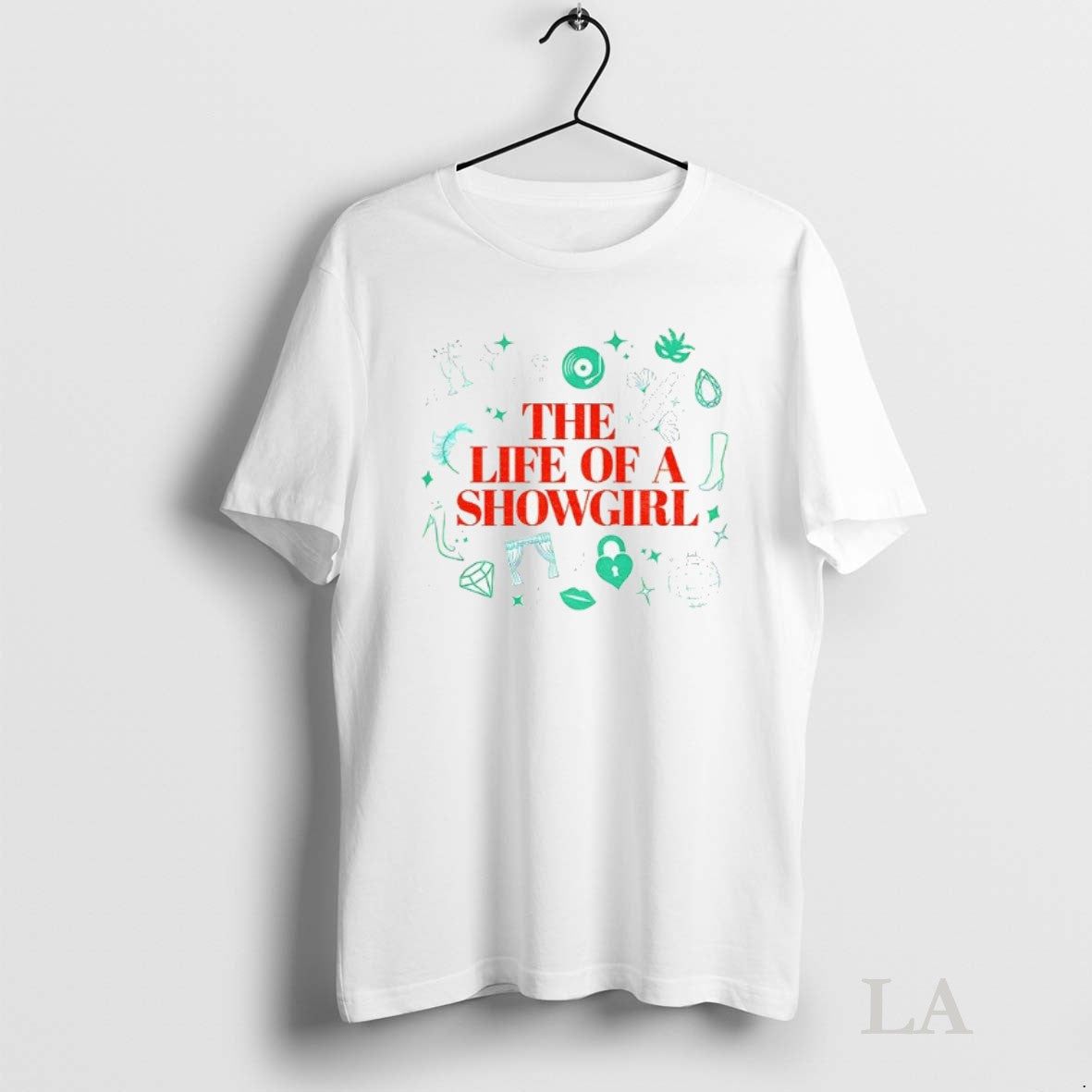 Original The Life Of A Showgirl Music Fan - Adult & Kids T-Shirts, Sweatshirts & Hoodies apparel design preview 1