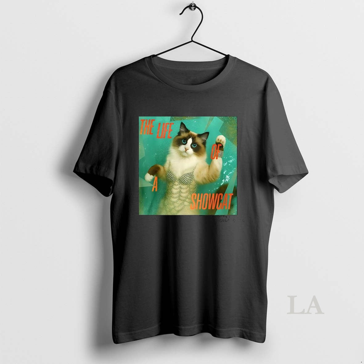 Original The Life Of A Showcat Trendy 2025 - Adult & Kids T-Shirts, Sweatshirts & Hoodies apparel design preview 1