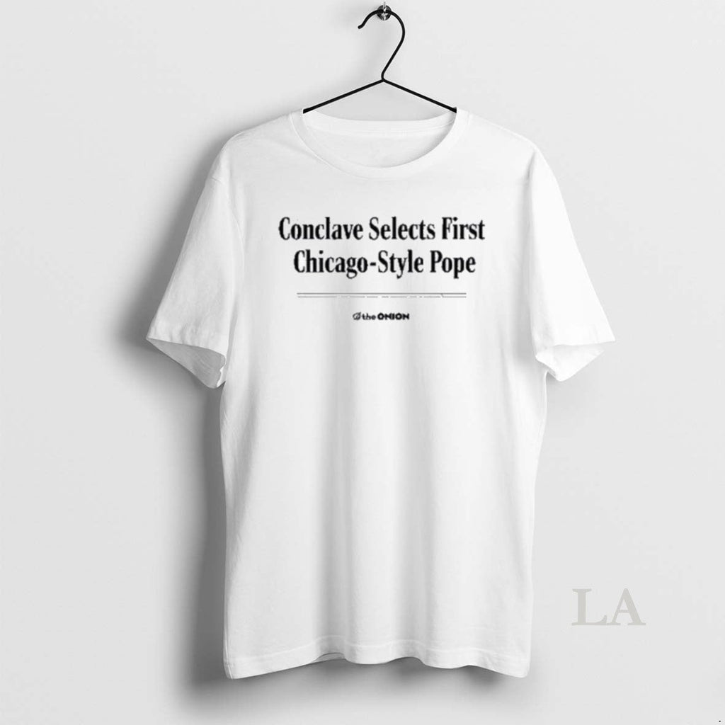 Original The Onion Conclave Selects First Chicago - Adult & Kids T-Shirts, Sweatshirts & Hoodies apparel design preview 1