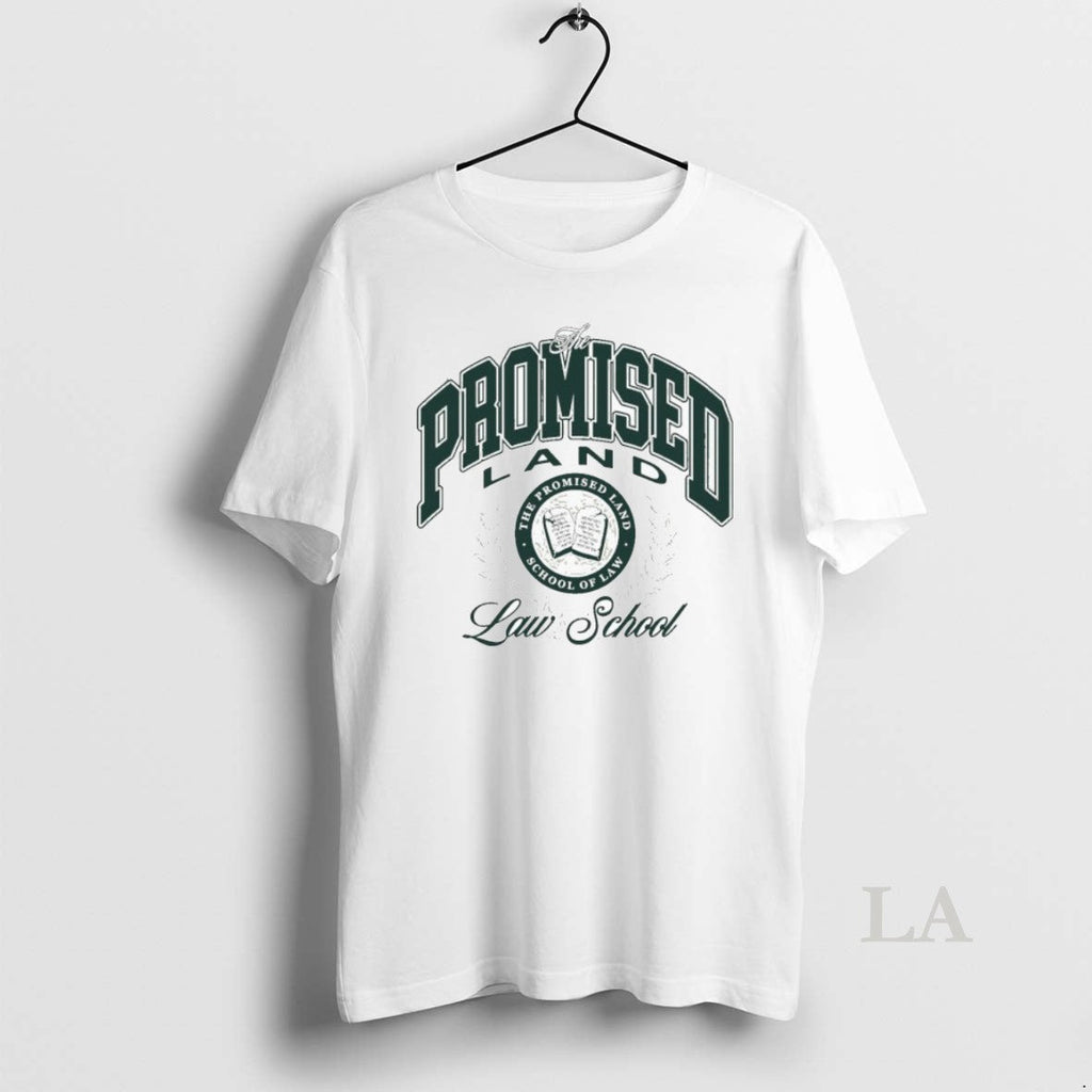 Original The Promised Land Honor School Of Law - Adult & Kids T-Shirts, Sweatshirts & Hoodies apparel design preview 1