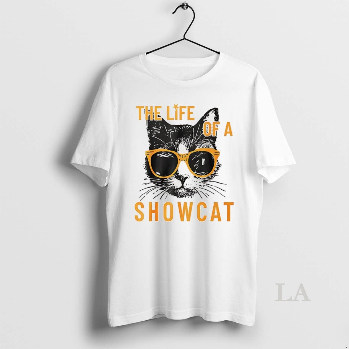 Original The Life Of A Showcat Cat Era - Adult & Kids T-Shirts, Sweatshirts & Hoodies apparel design preview 1