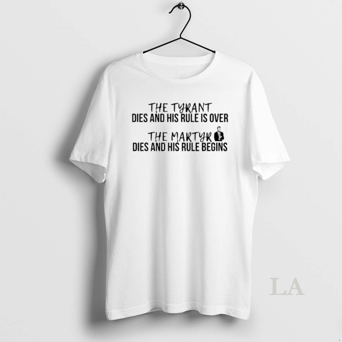 Original The Tyrant Dies And His Rule Is Over - Adult & Kids T-Shirts, Sweatshirts & Hoodies apparel design preview 1