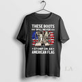 Original These Boots Will Never Stomp On An American - Adult & Kids T-Shirts, Sweatshirts & Hoodies apparel design preview 1