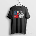 Original This Is The Turning Point Usa Flag - Adult & Kids T-Shirts, Sweatshirts & Hoodies apparel design preview 1