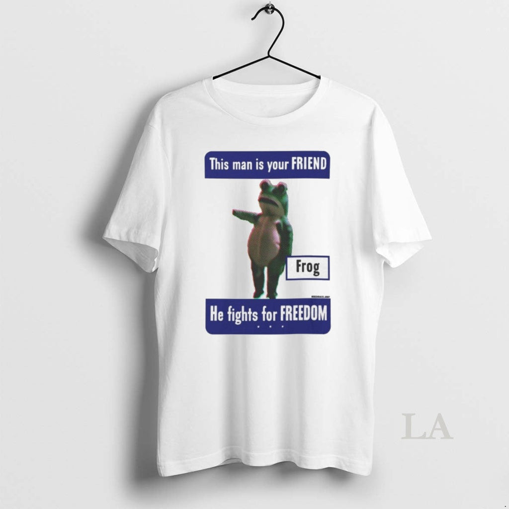 Original This Man Is Your Friend Frog He Fights For - Adult & Kids T-Shirts, Sweatshirts & Hoodies apparel design preview 1