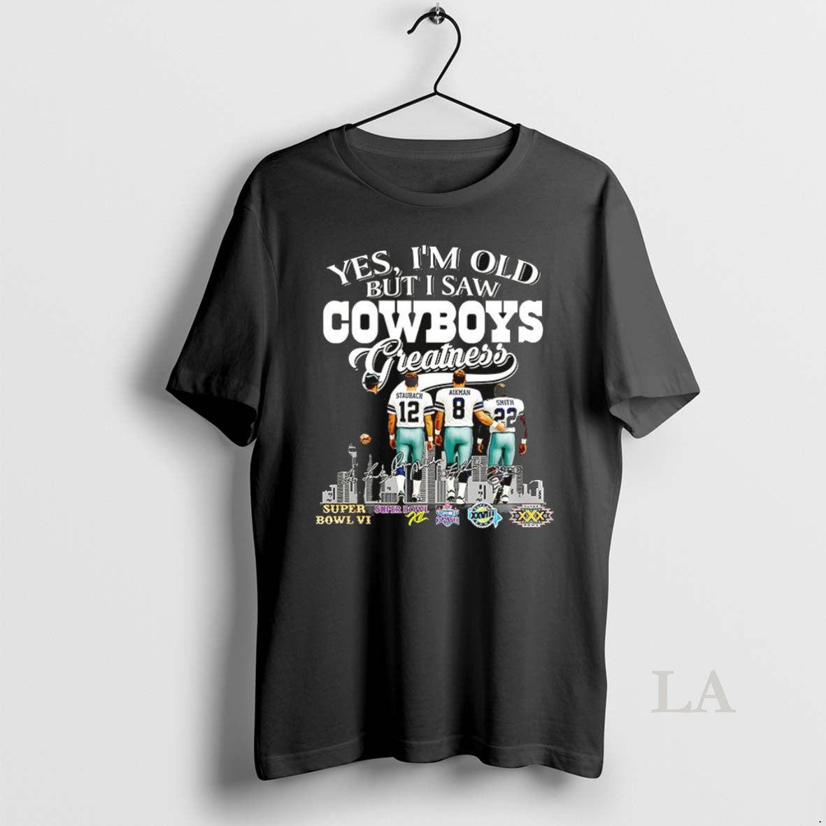 Original Tom Landry Staubach Aikman Smith Yes Im Old - Adult & Kids T-Shirts, Sweatshirts & Hoodies apparel design preview 1