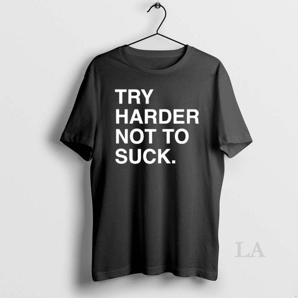 Original Try Harder Not To Suck Chicago Cubs - Adult & Kids T-Shirts, Sweatshirts & Hoodies apparel design preview 1