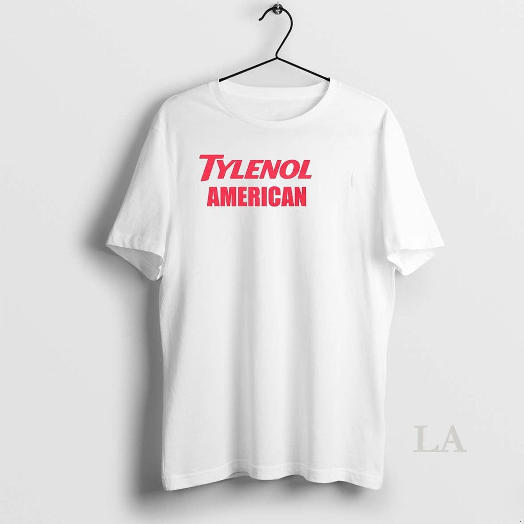 Original Tylenol American - Adult & Kids T-Shirts, Sweatshirts & Hoodies apparel design preview 1