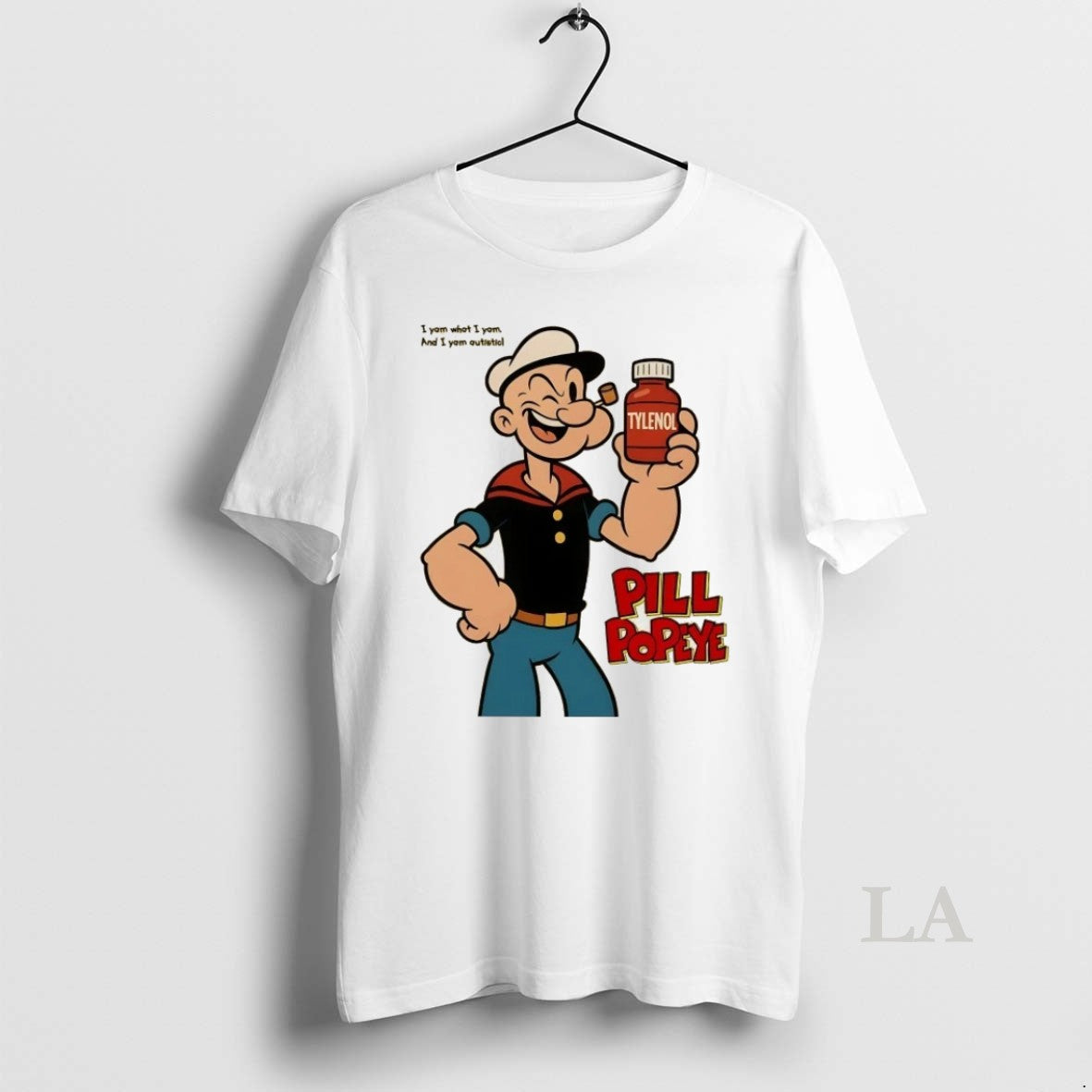 Original Tylenol Pill Popeye Sailor I Yam What And - Adult & Kids T-Shirts, Sweatshirts & Hoodies apparel design preview 1