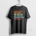 Original Tyranny Requires Your Fear And Silence - Adult & Kids T-Shirts, Sweatshirts & Hoodies apparel design preview 1