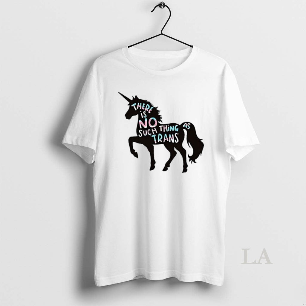 Original Unicorn There Is No Such Thing As Trans - Adult & Kids T-Shirts, Sweatshirts & Hoodies apparel design preview 1