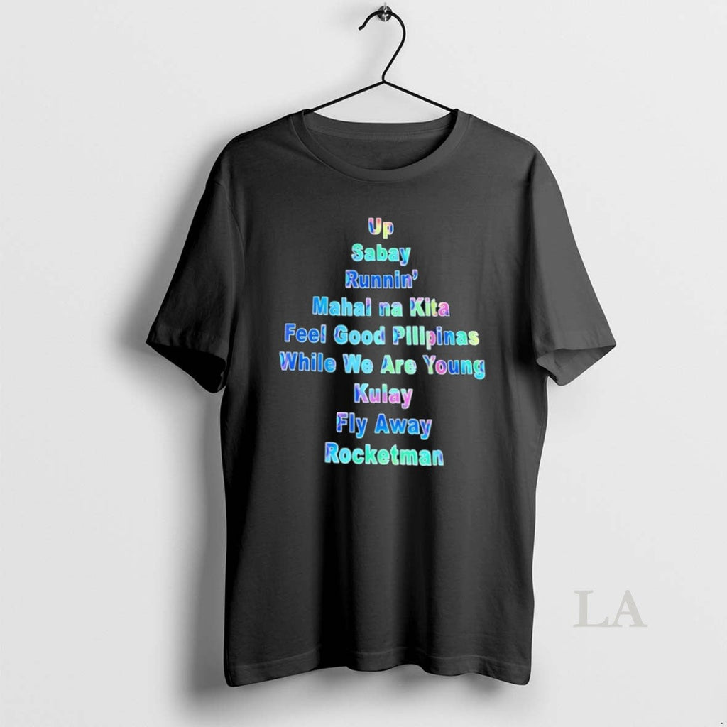 Original Up Sabay Runnin Mahal Na Kita Feel Good - Adult & Kids T-Shirts, Sweatshirts & Hoodies apparel design preview 1
