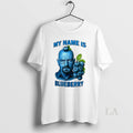 Original Walter White My Name Is Blueberry - Adult & Kids T-Shirts, Sweatshirts & Hoodies apparel design preview 1