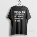 Original Ways To Win My Heart Buy Me A Beer Bring Be - Adult & Kids T-Shirts, Sweatshirts & Hoodies apparel design preview 1