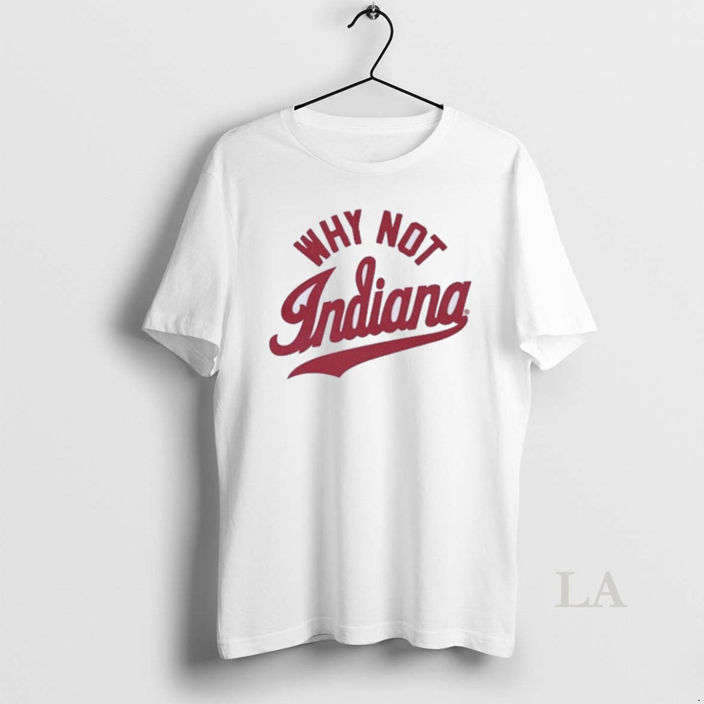Original Why Not Indiana Football - Adult & Kids T-Shirts, Sweatshirts & Hoodies apparel design preview 1