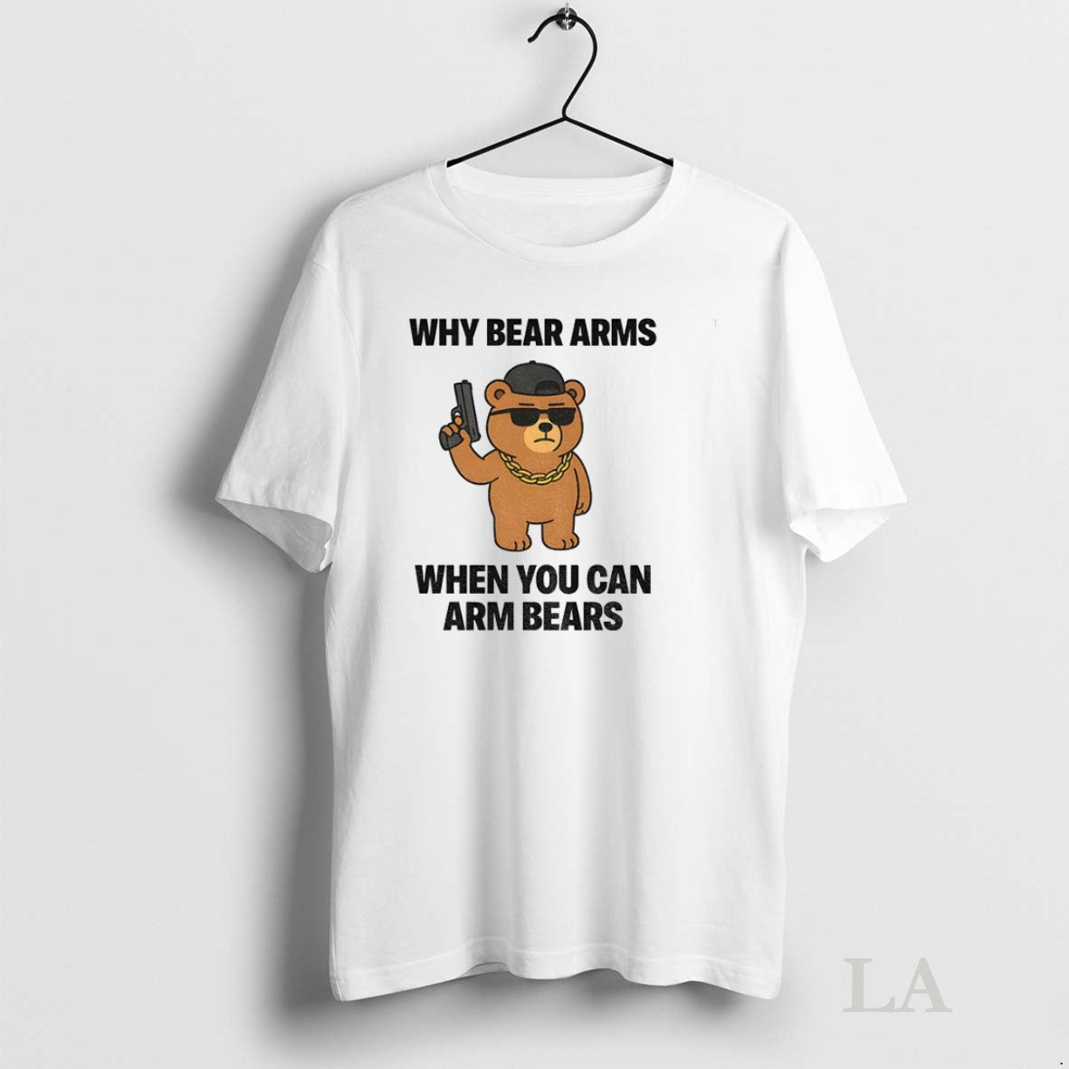 Original Why Bear Arms When You Can Arm Bears Meme - Adult & Kids T-Shirts, Sweatshirts & Hoodies apparel design preview 1