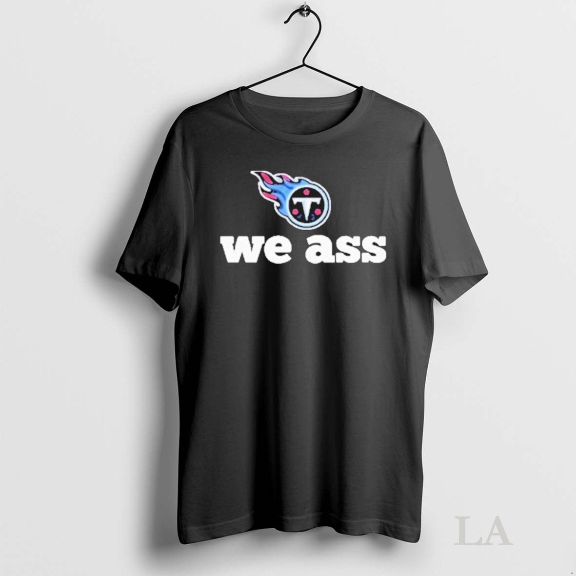 Original William Jones Titans We Ass - Adult & Kids T-Shirts, Sweatshirts & Hoodies apparel design preview 1