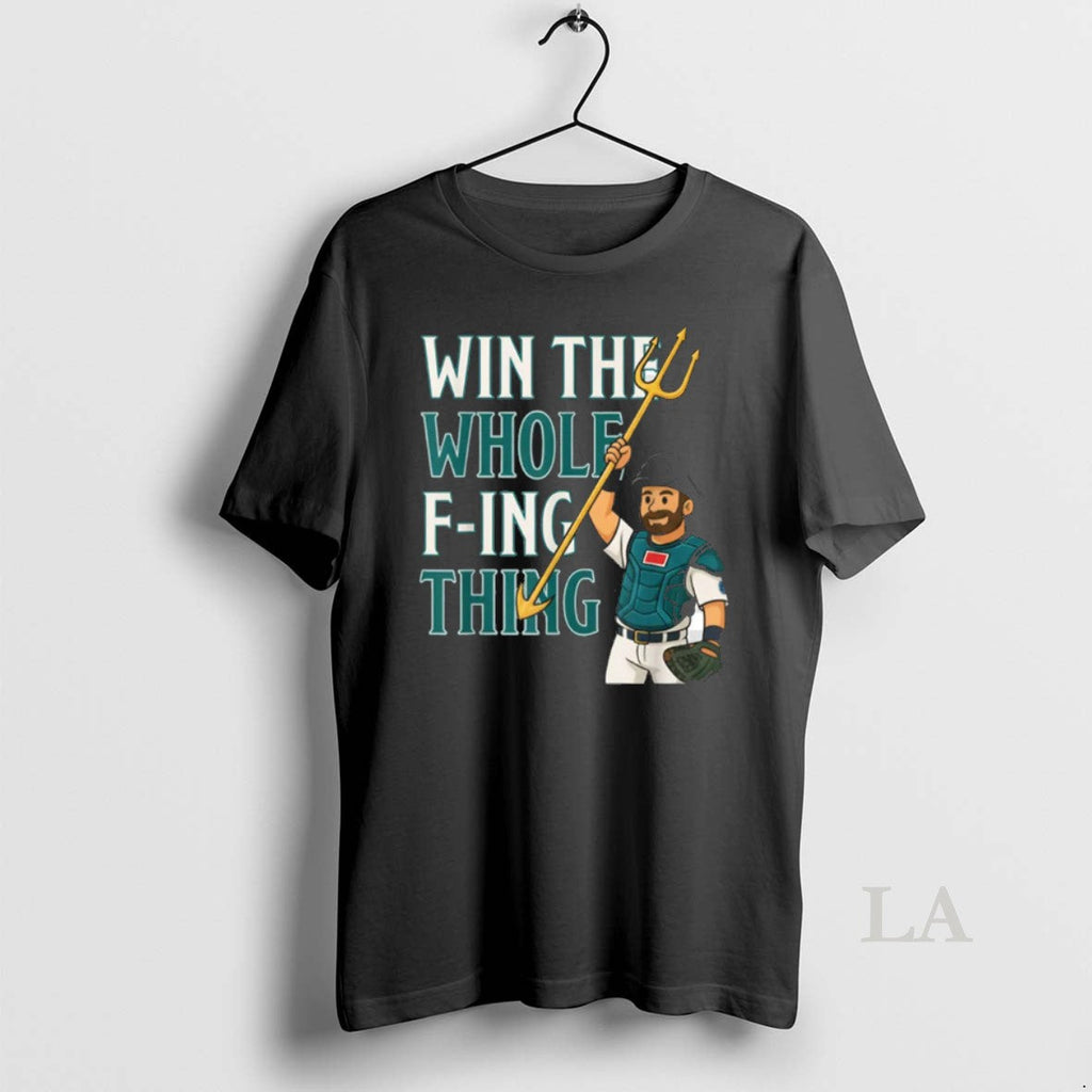 Original Win The Whole F Ing Thing Seattle Baseball - Adult & Kids T-Shirts, Sweatshirts & Hoodies apparel design preview 1