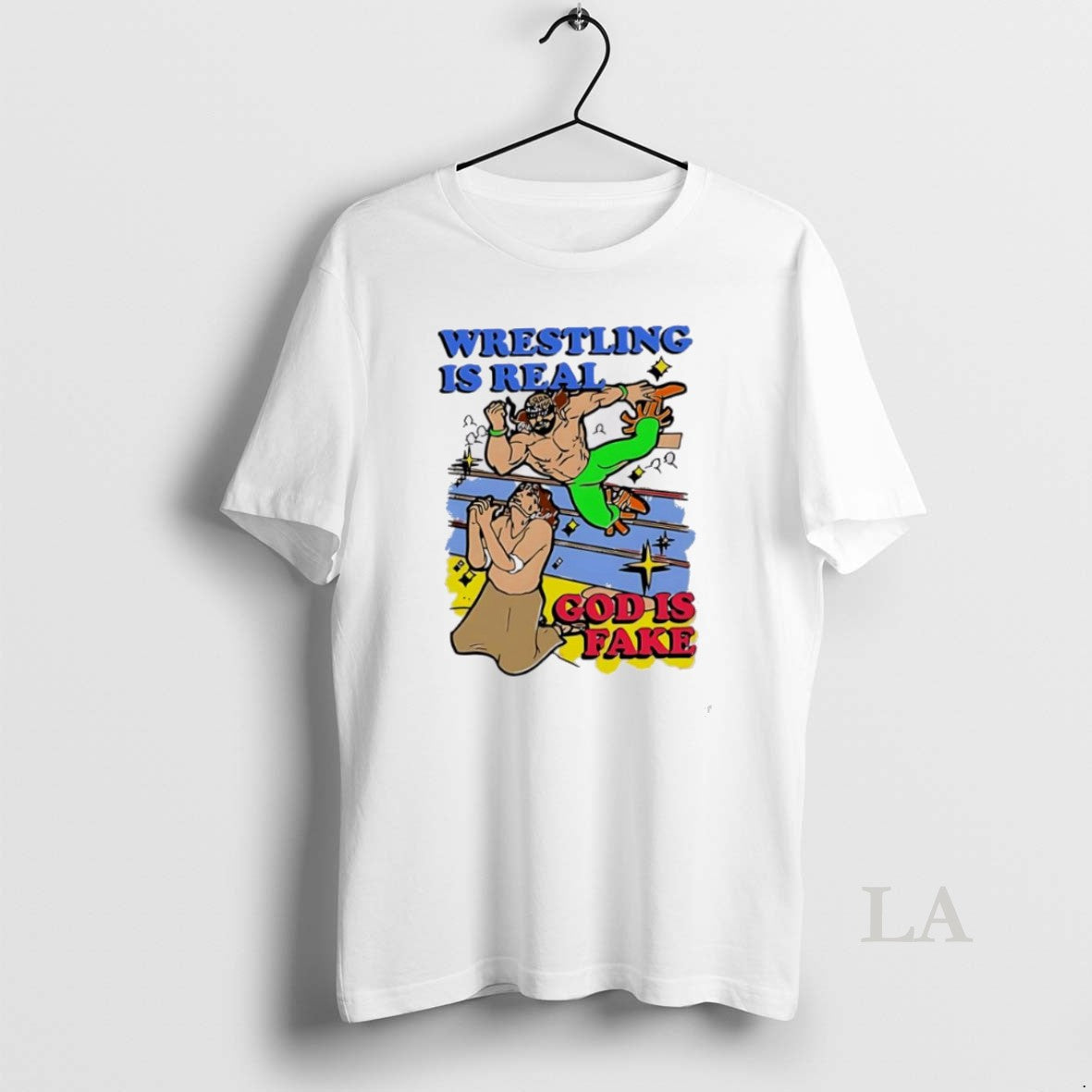 Original Wrestling Is Real God Fake Caricature - Adult & Kids T-Shirts, Sweatshirts & Hoodies apparel design preview 1