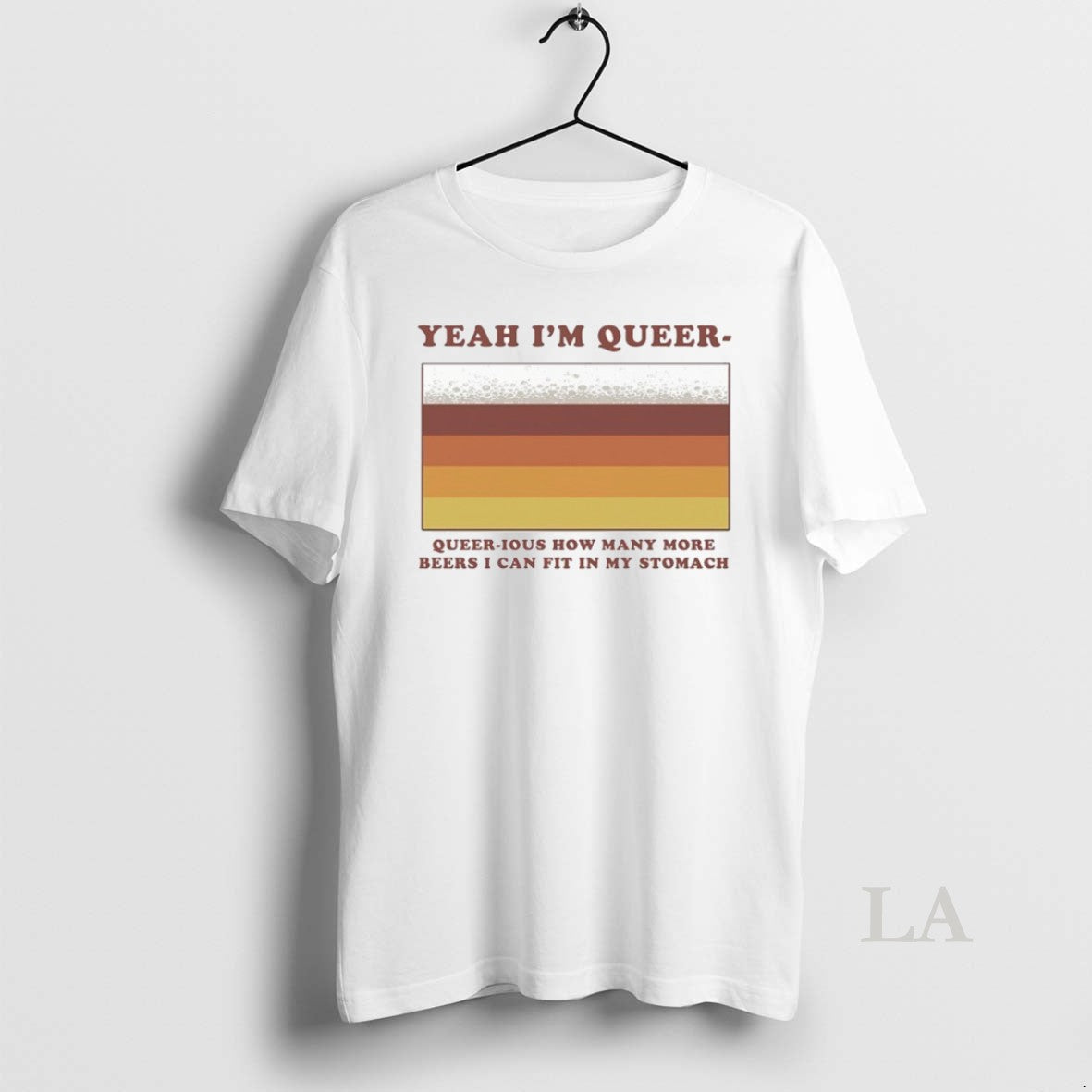 Original Yeah Im Queer Ious How Many More Beers I Can - Adult & Kids T-Shirts, Sweatshirts & Hoodies apparel design preview 1