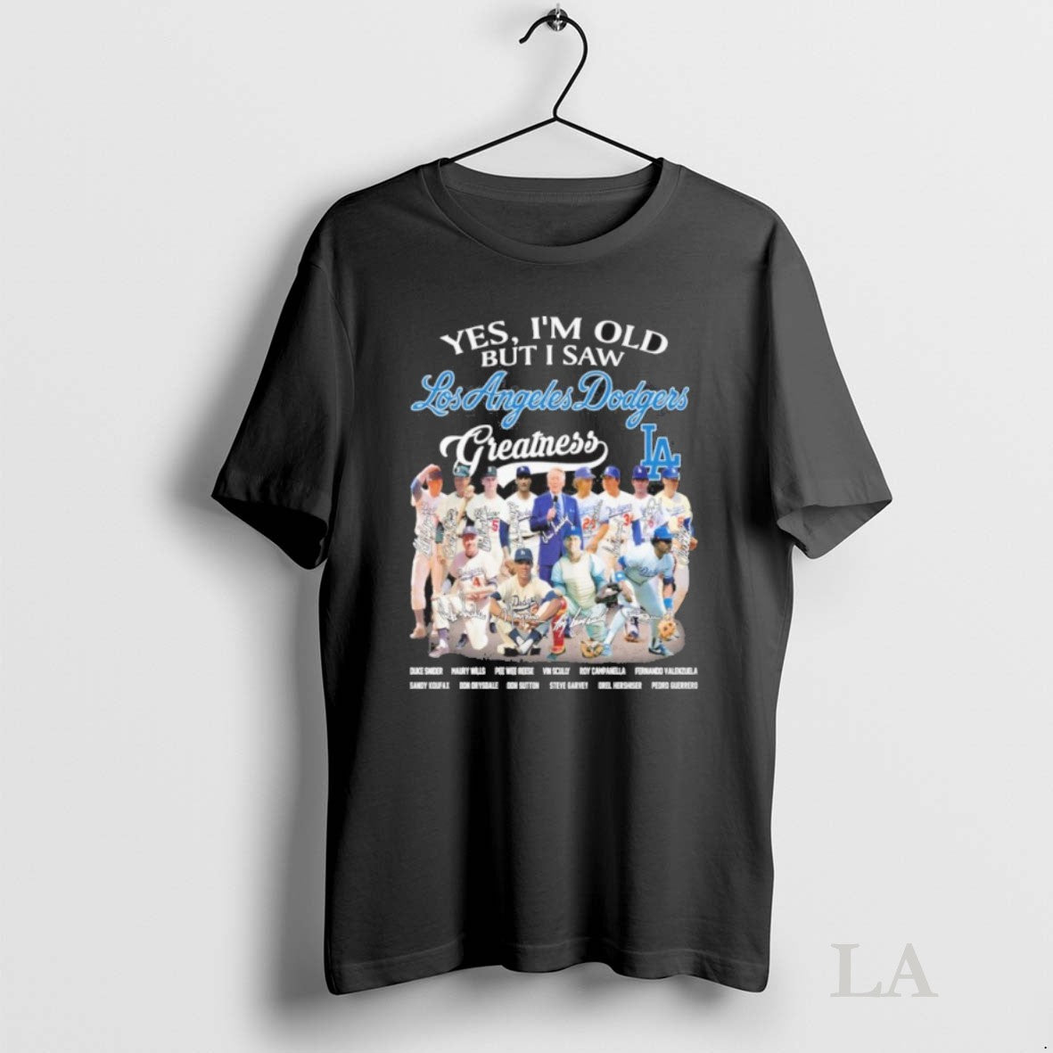 Original Yes Im Old But I Saw Los Angeles Dodgers - Adult & Kids T-Shirts, Sweatshirts & Hoodies apparel design preview 1