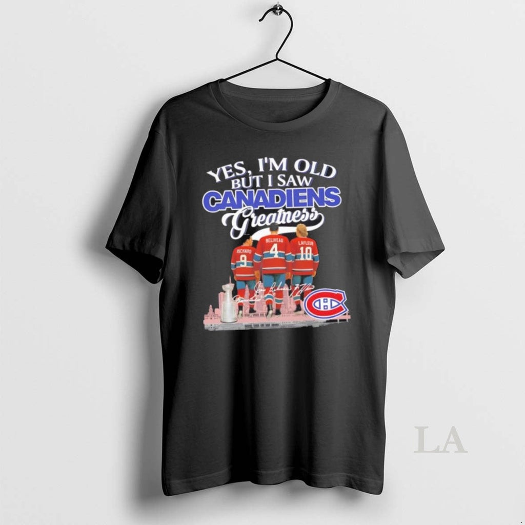 Original Yes Im Old But I Saw Canadiens Greatness - Adult & Kids T-Shirts, Sweatshirts & Hoodies apparel design preview 1