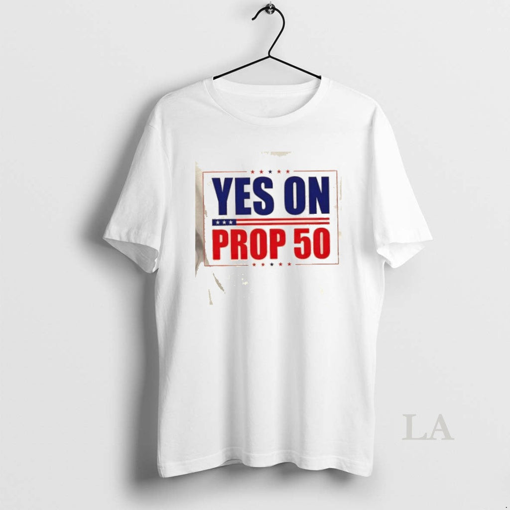 Original Yes On Prop 50 Stars - Adult & Kids T-Shirts, Sweatshirts & Hoodies apparel design preview 1