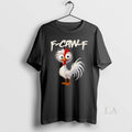 Original Chicken Humor F Caw Quote Rooster Meme - Adult & Kids T-Shirts, Sweatshirts & Hoodies apparel design preview 1