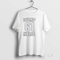 Original Hajbx3ko Seattle Mariners Dump 61 Here - Adult & Kids T-Shirts, Sweatshirts & Hoodies apparel design preview 1
