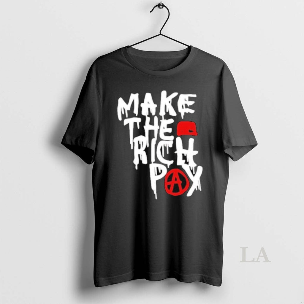 Original Hasan Piker Make The Rich Pay - Adult & Kids T-Shirts, Sweatshirts & Hoodies apparel design preview 1