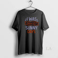 Original I Was Made For Sunny Days Vfgnri - Adult & Kids T-Shirts, Sweatshirts & Hoodies apparel design preview 1