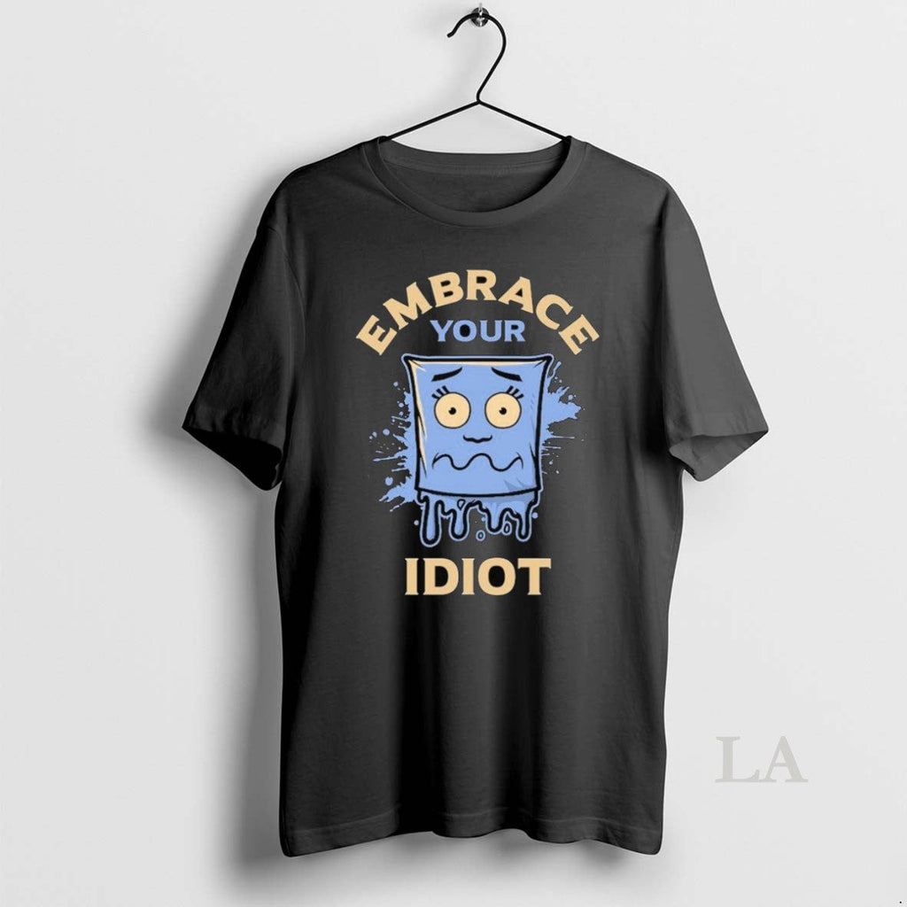 Original Professional Idiot Embrace Your - Adult & Kids T-Shirts, Sweatshirts & Hoodies apparel design preview 1