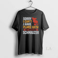 Original Sorry I Cant Have Plans With My Miniature - Adult & Kids T-Shirts, Sweatshirts & Hoodies apparel design preview 1