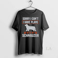Original Sorry I Cant Have Plans With My Miniature - Adult & Kids T-Shirts, Sweatshirts & Hoodies apparel design preview 1