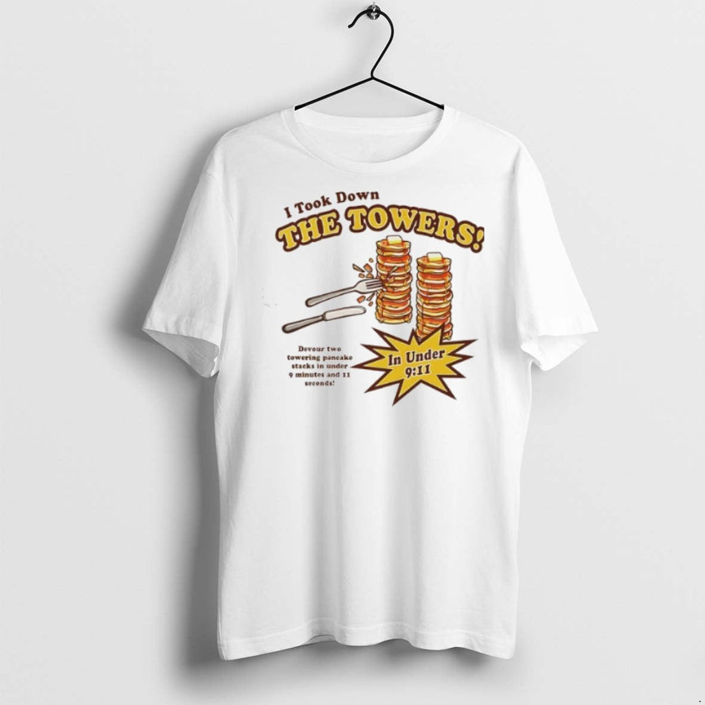 Pancakes I Took Down The Towers - Adult & Kids T-Shirts, Sweatshirts & Hoodies apparel design preview 1
