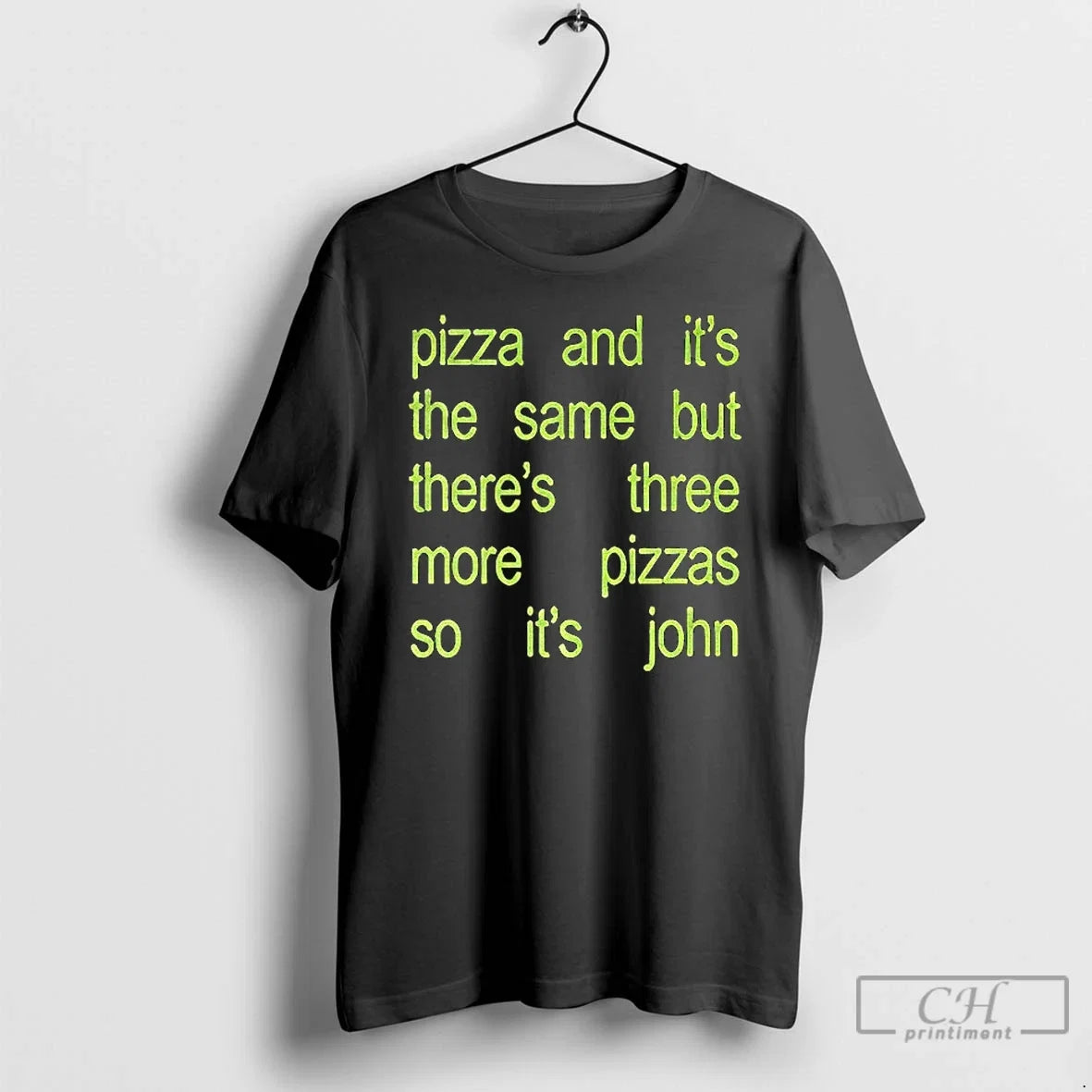 Pizza And Its The Same But Theres Three More Pizzas - Adult & Kids T-Shirts, Sweatshirts & Hoodies apparel design preview 1