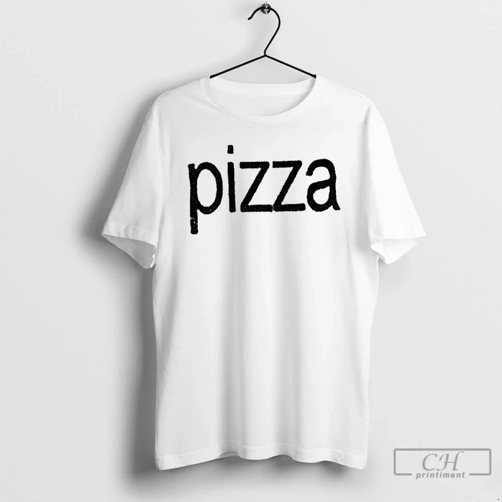 Pizza Text 2025 - Adult & Kids T-Shirts, Sweatshirts & Hoodies apparel design preview 1